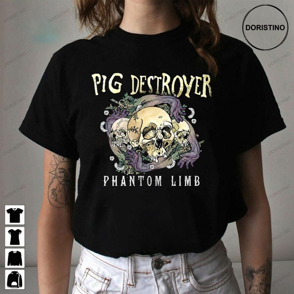 Phantom Limb Pig Destroyer Limited Edition T-shirts